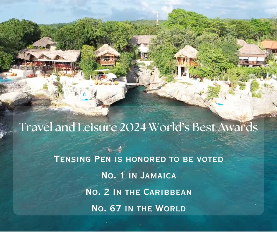 Travel and Leisure 2024 World’s Best Awards Tensing Pen is honored to be voted No. 1 in Jamaica No. 2 In the Caribbean No. 67 in the World